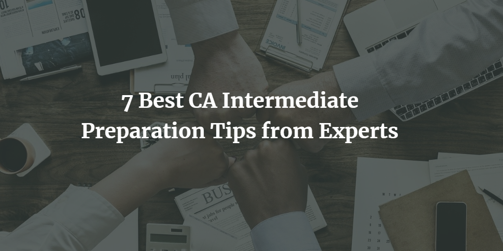 ca-intermediate-preparation-tips