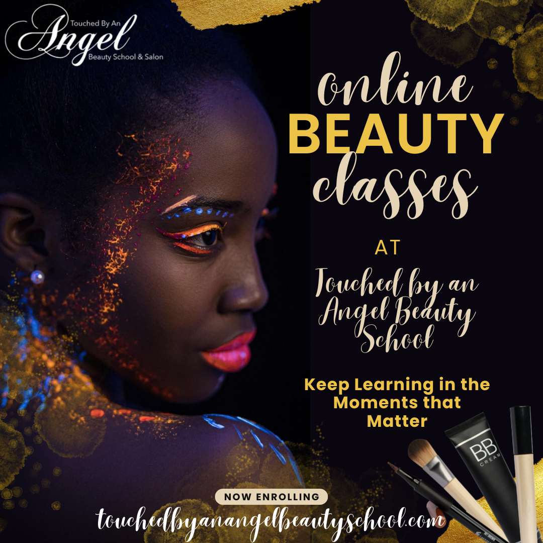 TOUCHED BY AN ANGEL BEAUTY SCHOOL HYBRID PROGRAMS