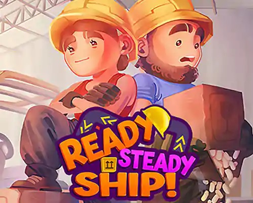 READY STEADY SHIP